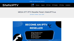 Static IPTV - MEGA OTT IPTV Reseller Panel
